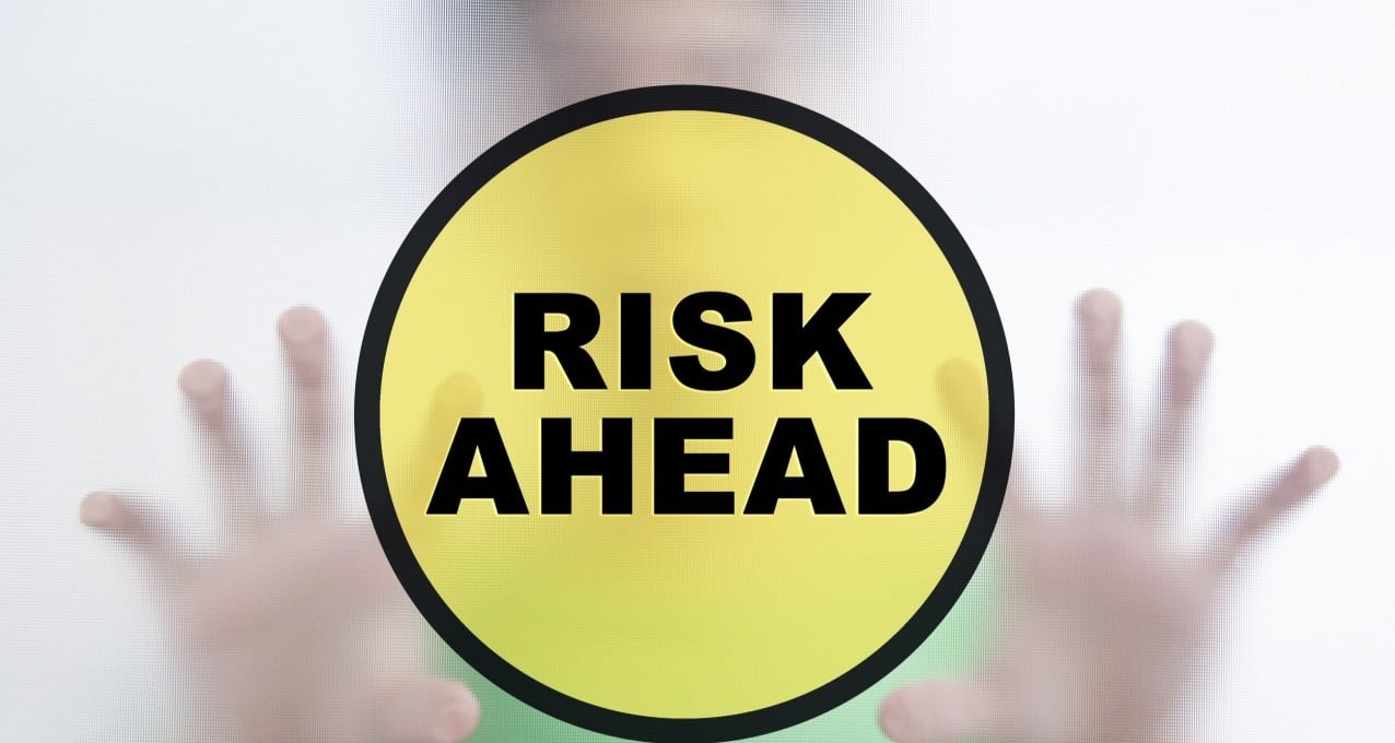 Risk Ahead